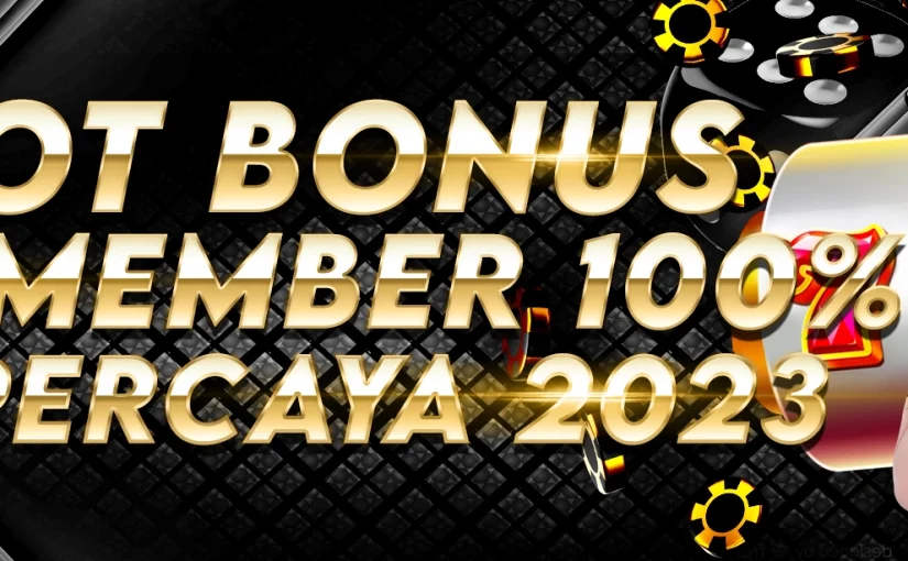 Bonus New Member Depo 25 bonus 25 Terpercaya